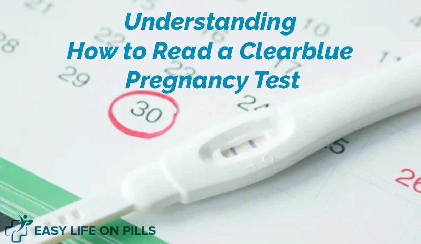 Understanding How to Read a Clearblue Pregnancy Test